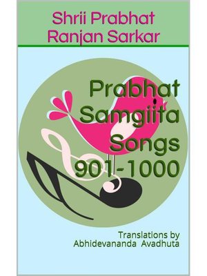 cover image of Prabhat Samgiita – Songs 901-1000
